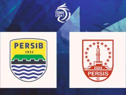 Persis vs Persib Malam Ini: Maung Bandung Lebih Diunggulkan