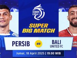 Ayo Nonton Big Match Persib Bandung vs Bali United Live Indosiar Liga 1 Malam Ini, Berikut Jam Tayangnya