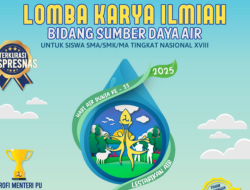 Kementerian PU Gelar Lomba Karya Ilmiah Nasional 2025, Siswa SMA/SMK Bisa Daftar