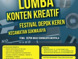 Jago Buat Video? Jangan Lewatkan Lomba Konten Kreatif Festival Kota Depok Kecamatan Sukmajaya   