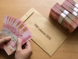 Kapan THR Lebaran 2026 Cair? Ini Aturan dan Estimasi Jadwal Pencairannya