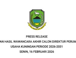 Pengumuman Hasil Wawancara Akhir Calon Direktur Perumda Aneka Usaha Kuningan Periode 2026–2031