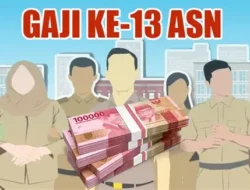 Gaji ke-13 ASN Ditargetkan Cair Juni, Ini Aturan dan Besarannya