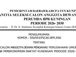 Mulai Hari Ini, Pemkab Kuningan Buka Seleksi Dewas Perumda BPR