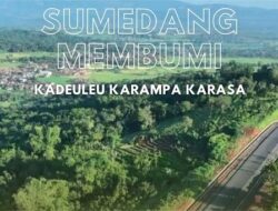 Hari Jadi ke-448 Sumedang : Program Pembangunan Harus Kadeuleu, Karampa, Karasa
