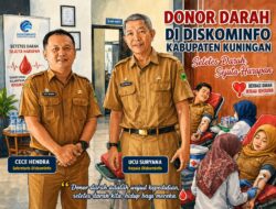 Donor Darah Diskominfo Kuningan, Setetes Darah Sejuta Harapan bagi Kemanusiaan