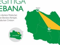 Kawasan Rebana Pusat Ekonomi Strategis, Sumbang Rp600 Triliun bagi Jabar 