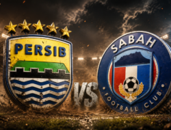 Hari Ini! Sabah FC Vs Persib di Dewata Challenge 2026: Ujian Maung Bandung