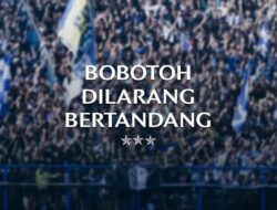 Hadapi Persija, Bobotoh Diminta Tidak ke Jakarta 